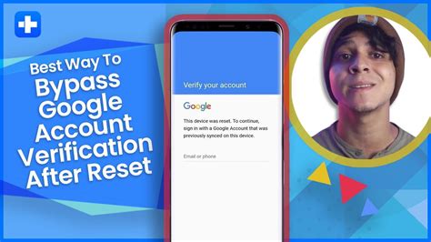 Best Way To Bypass Google Account Verification After Reset YouTube