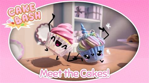 Cake Bash Meet The Cakes Releasing October 15th Youtube