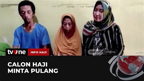 Calon Jemaah Haji Asal Kediri Tiba Tiba Minta Pulang Info Haji TvOne