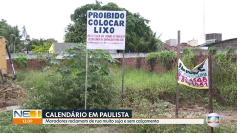 Moradores de Paulista cobram limpeza e calçamento de rua NE1 G1