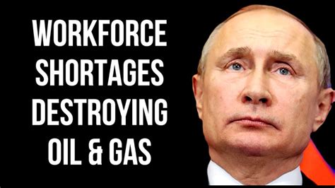 RUSSIA Workforce Shortage Destroying Oil & Gas Industry as Wages