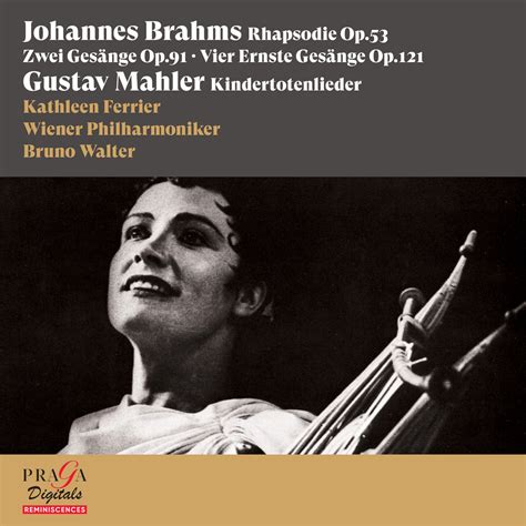 Kathleen Ferrier Brahms Mahler Gluck Kathleen Ferrier Wiener