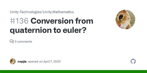 Conversion From Quaternion To Euler Issue 136 Unity Technologies