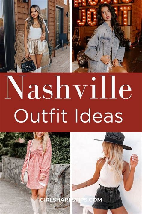 What To Wear To Nashville 70 Best Nashville Outfits To Copy Now In