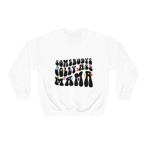 Somebody S Jolly Ass Mama Holiday Unisex Heavy Blend Crewneck Sweatshirt Etsy