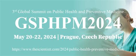 Gsphpm Public Health And Preventive Medicine Conference