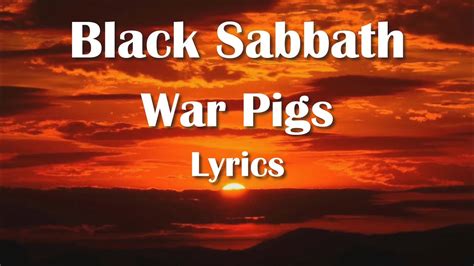 Black Sabbath War Pigs Lyrics Hq Audio Youtube