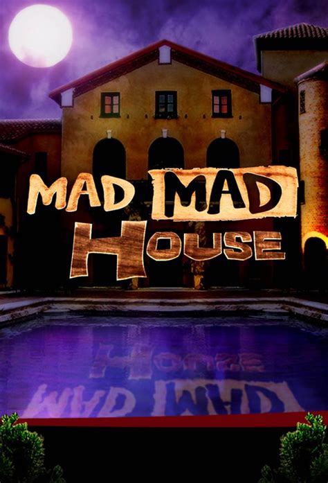 Mad Mad House Tv Time