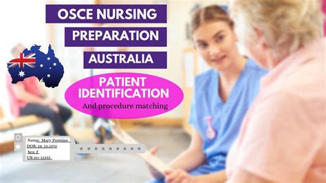 Osce Nursing Preparation For Australia Patient Identification And