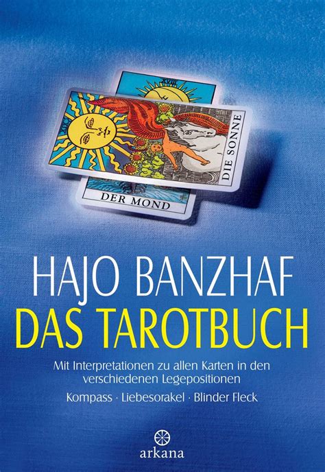 Das Tarotbuch Von Hajo Banzhaf Buch 978 3 442 33646 3