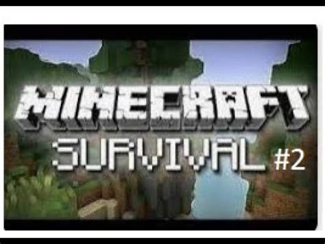 DIAXY MINECRAFT SURVIVAL 2 YouTube