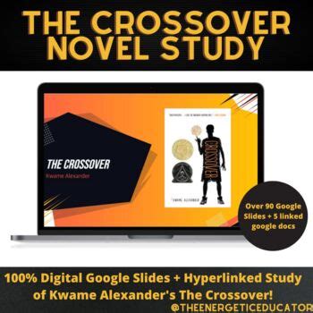 The Crossover, by Kwame Alexander Digital Novel Study | TPT
