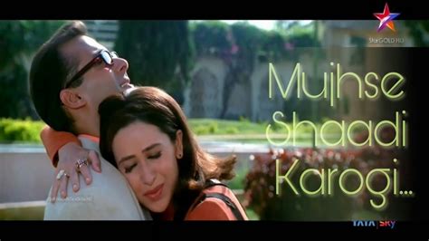 Mujhse Shaadi Karogi Lyrical Dulhan Hum Le Jayenge Salman Khan