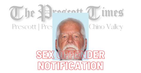 Level 2 Sex Offender Notification Carl Lockwood Dewey Humboldt Az