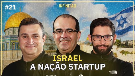 Israel A Na O Startup Organiza Es Infinitas Youtube