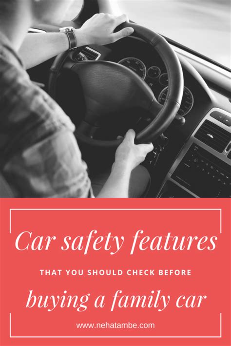 Car safety features that you should check before buying a family car ...