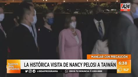 Tensión En China Por La Visita De Nancy Pelosi A Taiwán I A24 Youtube