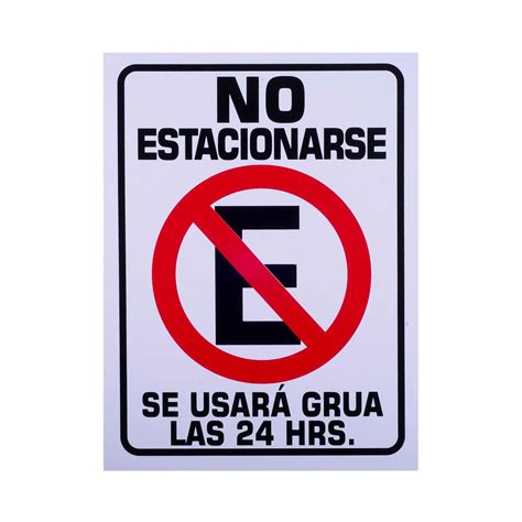 Señalamiento Estireno No Estacionarse 30 X 40 Safety Mart Mx