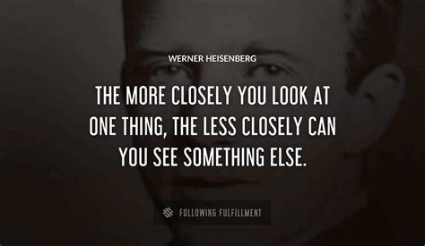 The Best Werner Heisenberg Quotes