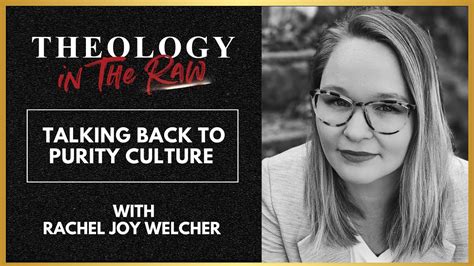 Talking Back To Purity Culture Rachel Joy Welcher YouTube