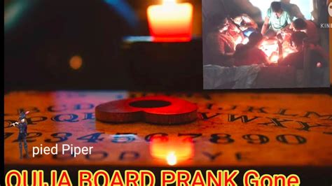 Ouija Board Prank Gone Wrong Youtube