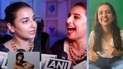 Yaar I Love This Woman Ahsaas Channa Loves Vidya Balan S Reaction On