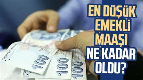 En düşük emekli maaşı ne kadar oldu 10 bin TL alan emeklinin maaş