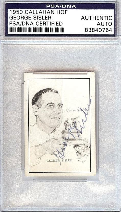 George Sisler Authentic Autographed Signed Callahan Hof Card Psa