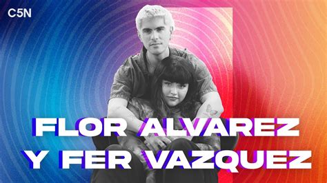 FLOR ÁLVAREZ Y FER VÁZQUEZ lanzaron TE AMO TENEMOS una CONEXIÓN muy