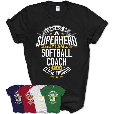 Softball Coach Tshirt T Idea Superhero Softball Shirt Teezou Store