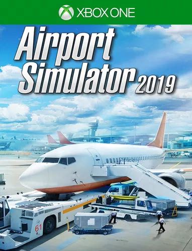 Airport Simulator 2019 Xbox One 25 Dígitos Envio Já Parcelamento