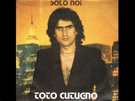 Soli Noi Toto Cutugno YouTube