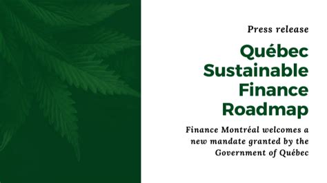 quebec sustainable finance roadmap finance montreal welcomes