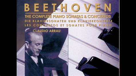 Beethoven Claudio Arrau Piano Concerto Nº 2 In B Flat Op 19 Ii