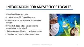 Intoxicaci N Por Anestesicos Locales Ppt