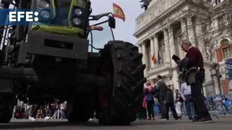 Los Tractores Vuelven Al Centro De Madrid En Una Nueva Protesta Del