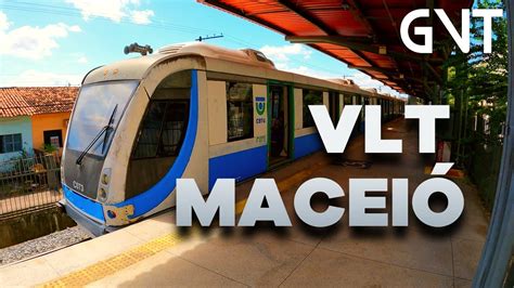 Vlt Maceió Alagoas Um Passeio Da Estação Jaraguá Até Bom Parto