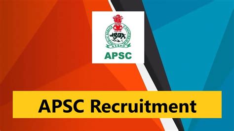 APSC JAA Recruitment 2022 17 Junior Administrative Assistant Vacancy