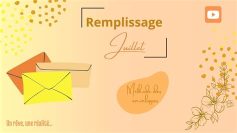 Système des enveloppes Préparation du mois de juillet remplissage