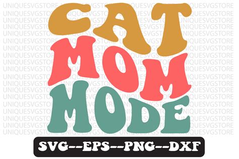 Cat Mom Mode Groovy Retro Svg Design Graphic By Uniquesvgstore