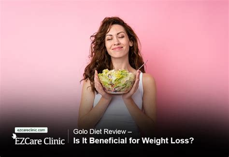 Golo Diet Review Is It Healthy And Beneficial For Weight Loss