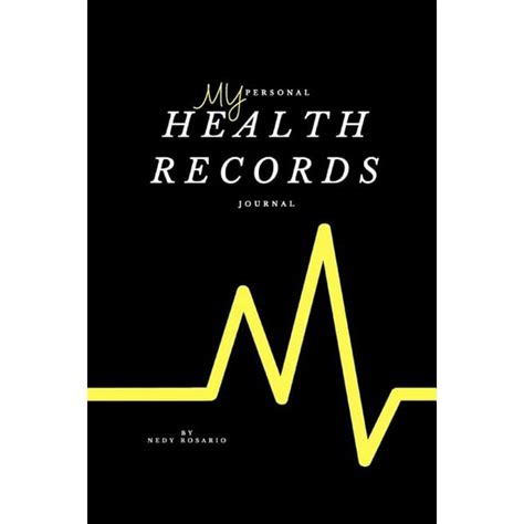 My Personal Health Records Journal