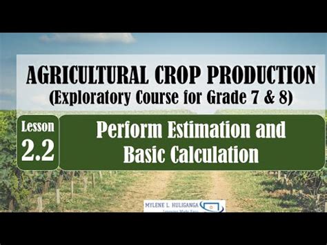 Tle Grade Agri Crop Production Lesson Perform Estimation And