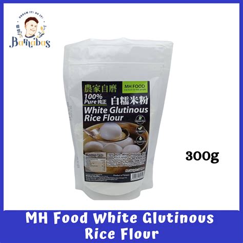 Mh Food Glutinous White Rice Flour 农家自磨糯米粉 300g Shopee Singapore