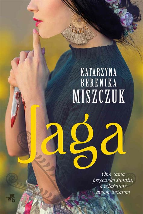 Ebook Jaga Katarzyna Berenika Miszczuk Virtualo Pl