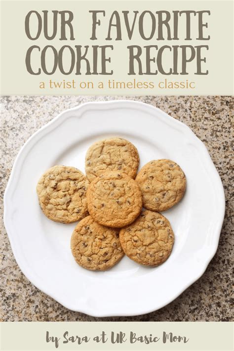 Our Favorite Cookie Recipe Hint It Involves Chocolate Chips