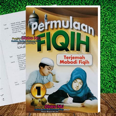 Lengkap Juz 1234 Kitab Mabadi Fiqhiyyah Makna Kosongan Terjemah