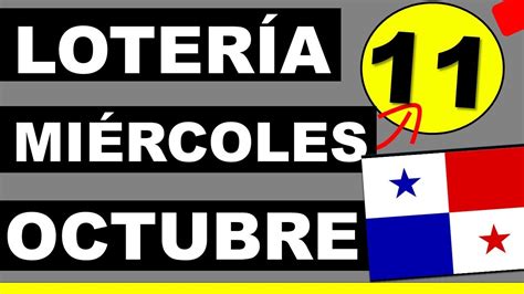 Resultados Sorteo Loteria Miercoles 11 De Octubre 2023 Loteria Nacional Panama Miercolito Hoy Q