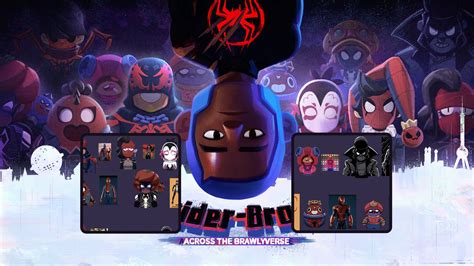 Brawl Stars Las 13 Skins Oficiales De Spider Man Cruzando El Multiverso