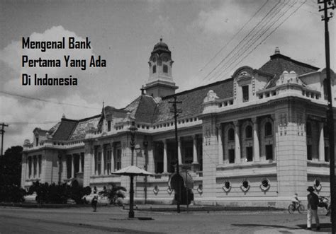 Bank Pertama Di Indonesia Homecare